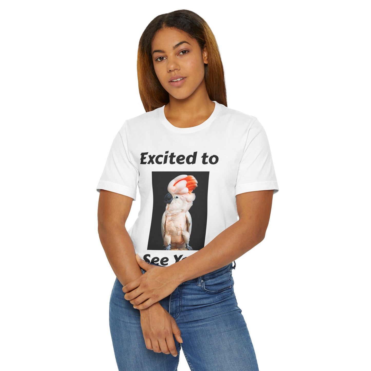 Mullican Cockatoo Excited to See You Unisex Jersey T-Shirt